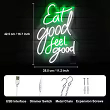 Eat Good Feel Good Neon Signs