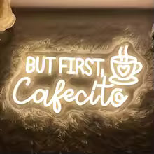 But First Cafecito Neon Led Sign Cafe Bar